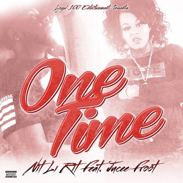 One Time (feat. Jucee Froot) - Single
