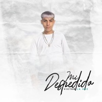 Mi Despedida - Single - Victor la Voz Official