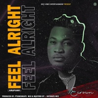 Feel Alright - Single - Ecrown