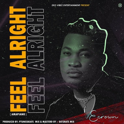 Feel Alright - Single