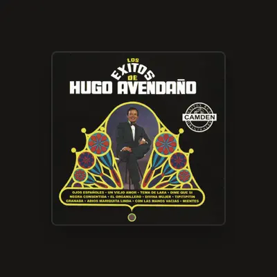 Listen to Hugo Avendaño, watch music videos, read bio, see tour dates & more!