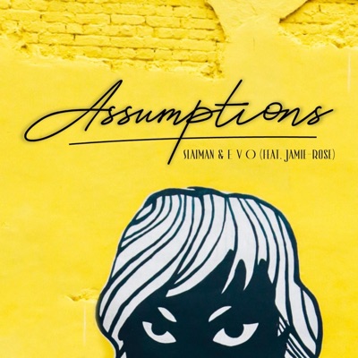 Assumptions (feat. Jamie-Rose) - Single