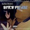 Bitch Please - BigPhlex lyrics