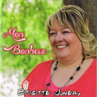 Brigitte Juneau - Juste pour toi,maman