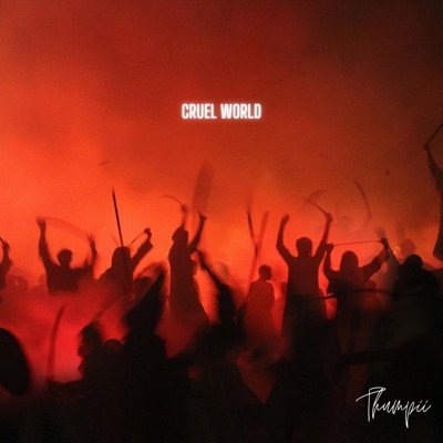 Cruel World - Single