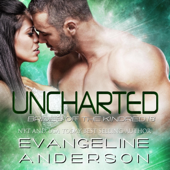 Audiobook cover for Uncharted: Brides of the Kindred, Book 18 (Unabridged) by Evangeline Anderson