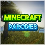 Minecraft Parodies
