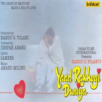 Yaad Rakhegi Duniya (Original Motion Picture Soundtrack) - Anand-Milind