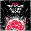 Stream & download The Power and the Glory