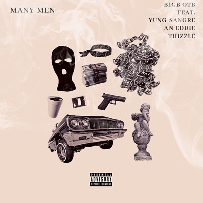 Many Men (feat. Yung Sangre & Eddie Thizzle) - Single