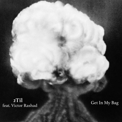 Get In My Bag - Single