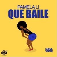 Que Baile - Single - Pamela Li