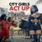 Act Up - DJ Greg J lyrics