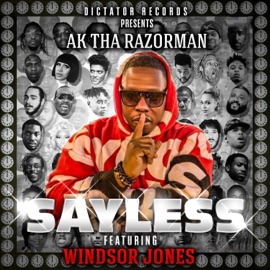 Sayless (Instrumental Version) Ak Tha Razorman