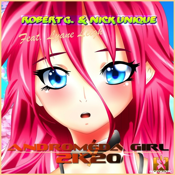 Andromeda Girl 2k20 (feat. Lyane Leigh) - EP