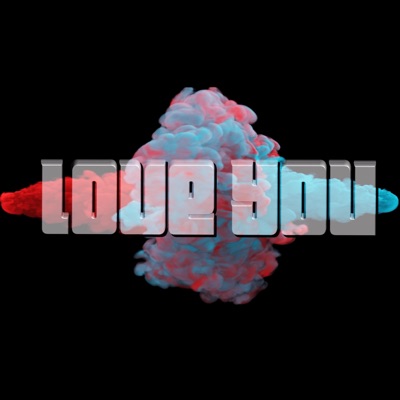 Love You - Single