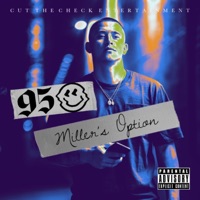 Millers Option - 95mil