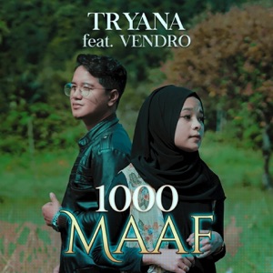 Chord Gitar 1000 Maaf - Tryana feat Vendro
