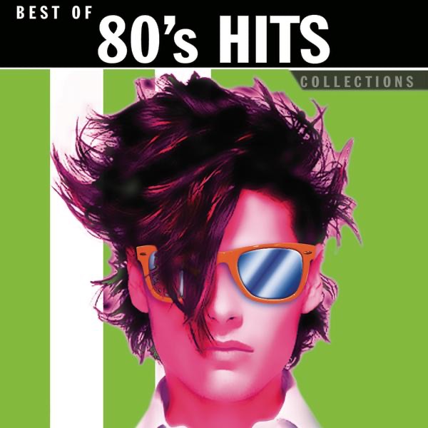 Best of 80's Hits Collections