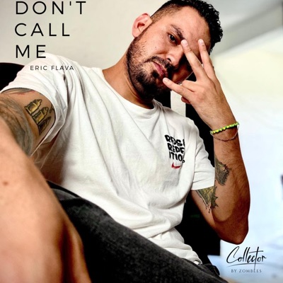 Don't Call Me - Single