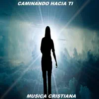 Cuando Vine a Tus Plantas — Musica Cristiana