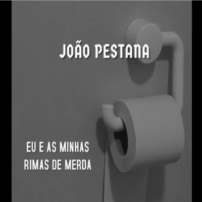 EU E AS MINHAS RIMAS DE MERDA - EP