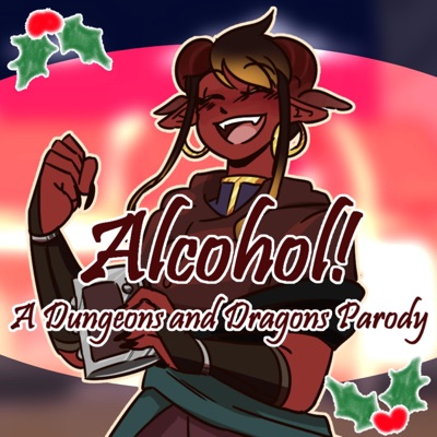 Alcohol! (A Dungeons and Dragons Parody) - Single