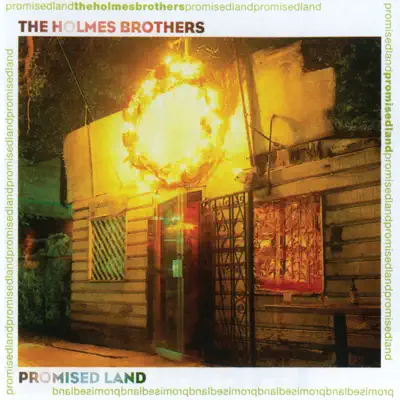 Promised Land - The Holmes Brothers Promised Land - The Holmes Brothers