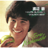 GOLDEN BEST Toru Watanabe - Single Collection - Toru Watanabe