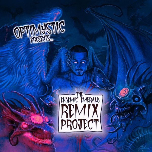 OptiMystic Presents... The Endemic Emerald Remix Project