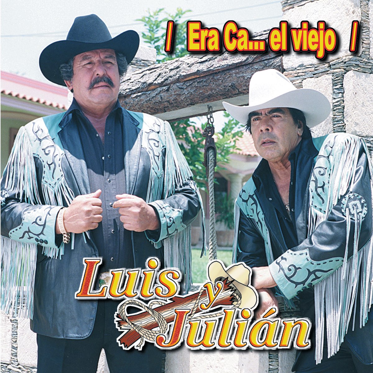 Luis Y Julian Jr Las Muchachas De Estos Tiempos Era Cabrón el Víejo” álbum de Luis y Julián en Apple Music