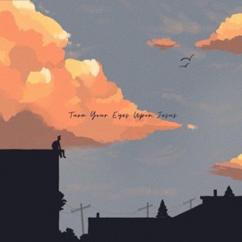Turn Your Eyes Upon Jesus Darla Baltazar