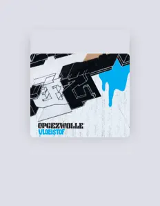 收听 Opgezwolle、观看音乐视频、阅读小传、查看巡演日期等 ！