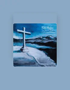 Rob Hudec을(를) 듣고, 뮤직 비디오를 보고, 약력을 읽고, 투어 일정 등을 확인하세요!