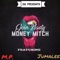 Goin' Nasty (feat. M.P. & Jumalee) - Money Mitch lyrics