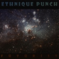 Fütürist - Single - Ethnique Punch