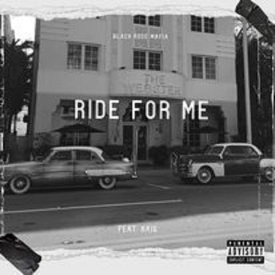Ride for me (feat. Raig) - Single