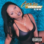 Foxy Brown - I'll Be (feat. JAY Z)