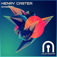 Dynasty - Single - Henry Caster