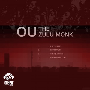 The Zulu Monk - EP