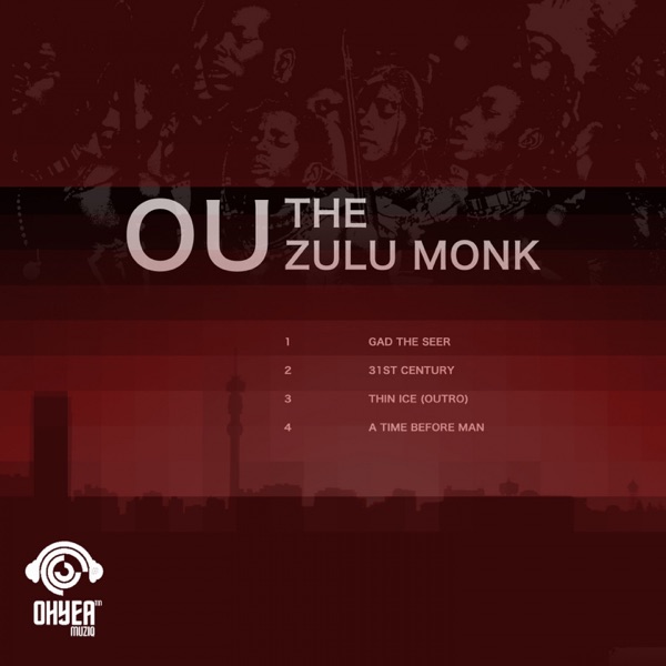 The Zulu Monk - EP