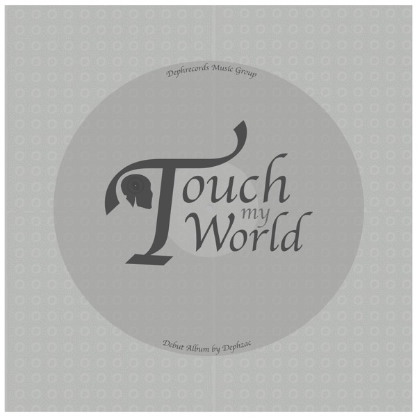 Touch My World Lp