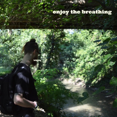 Enjoy the Breathing - Single