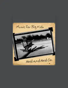 Listen to Music for Big Kids, watch music videos, read bio, see tour dates & more!