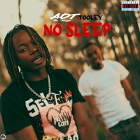 No Sleep (feat. Tooley) - Single - Aotthayoungin