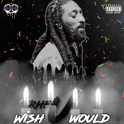 Wish U Would - Single