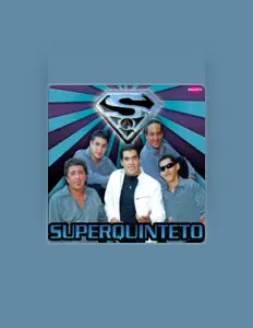 收听 Super Quinteto、观看音乐视频、阅读小传、查看巡演日期等 ！