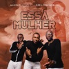 Essa Mulher (feat. Gerilson Insrael) - Single