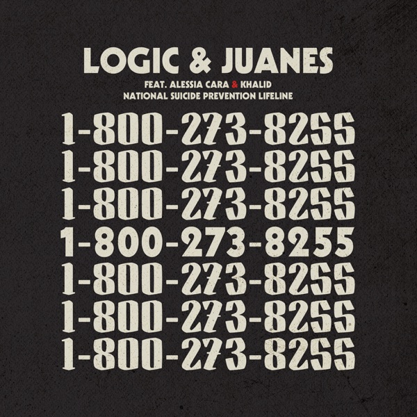 1-800-273-8255 (feat. Alessia Cara & Khalid) - Single - Logic & Juanes