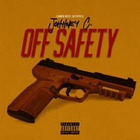 Off Safety - Single - Johnney C